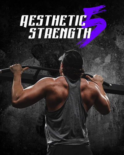Aesthetic Strength 5
