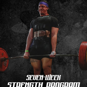Seven - Week Strength Program - WorkHarder Gym